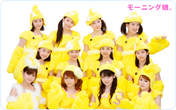 Fukumura Mizuki,
Iikubo Haruna,
Ikuta Erina,
Ishida Ayumi,
Kudo Haruka,
Michishige Sayumi,
Mitsui Aika,
Morning Musume,
Niigaki Risa,
Sato Masaki,
Sayashi Riho,
Suzuki Kanon,
Tanaka Reina,