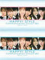 
Noto Arisa,


Iwashima Manami,


Nakayama Nana,


Suma Ai,


Abe Asami (Kansai),


Happy! Style,


Ogura Yui,


Sasamine Aoi,

