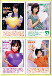
Yajima Maimi,


Umeda Erika,


Hagiwara Mai,


Okai Chisato,


C-ute,


Magazine,

