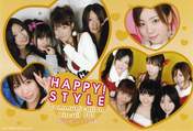 
Noto Arisa,


Iwashima Manami,


Nakayama Nana,


Suma Ai,


Abe Asami (Kansai),


SI☆NA,


Happy! Style,


Ogura Yui,


Ishihara Kaori,


Sakata Naoko,


Ichikawa Rina,


Edagawa Miruru,


Matsunaga Maho,

