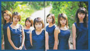 
Morning Musume,


Abe Natsumi,


Yaguchi Mari,


Iida Kaori,


Nakazawa Yuko,


Yasuda Kei,


Ishiguro Aya,


Ichii Sayaka,

