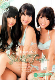 
French Kiss,


Kashiwagi Yuki,


Kuramochi Asuka,


Magazine,


Takajo Aki,

