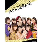 
ANGERME,


Funaki Musubu,


Kamikokuryou Moe,


Kasahara Momona,


Katsuta Rina,


Kawamura Ayano,


Murota Mizuki,


Nakanishi Kana,


Sasaki Rikako,


Takeuchi Akari,


Wada Ayaka,

