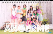 
ANGERME,


Funaki Musubu,


Kamikokuryou Moe,


Kasahara Momona,


Katsuta Rina,


Kawamura Ayano,


Murota Mizuki,


Nakanishi Kana,


Sasaki Rikako,


Takeuchi Akari,


Wada Ayaka,

